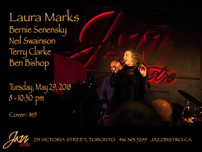 May 29, 2018: Laura Marks at Jazz Bistro