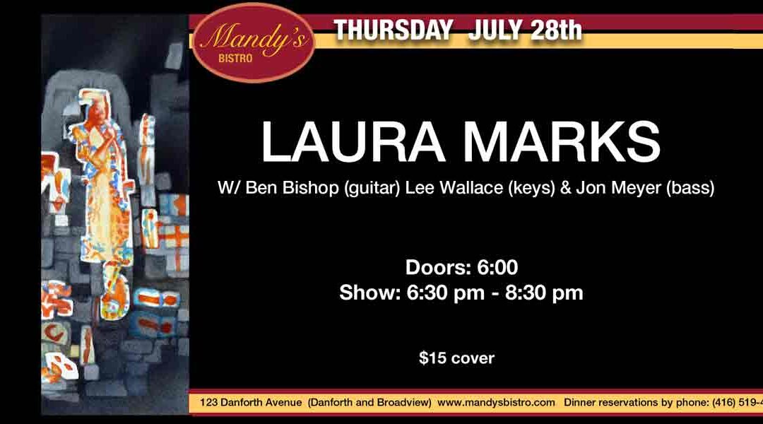 July 28, 2022: Laura Marks at Mandy’s Bistro